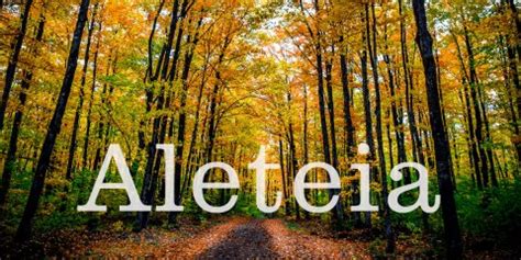 aleteia|aleteia meaning.